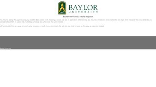 Baylor University - Stale Request - Bear Web