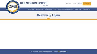 Beehively Login - Old Mission School - San Luis Obispo