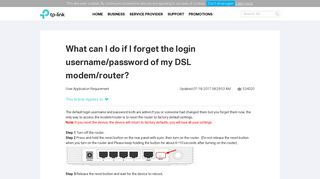 What can I do if I forget the login username/password of my DSL ...