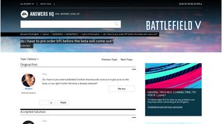 Solved: do i have to pre order bf5 before the beta will come out ...