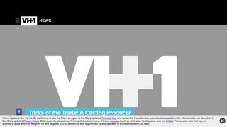 Tricks of the Trade: A Casting Producer Reveals 6 Crucial ... - VH1.com