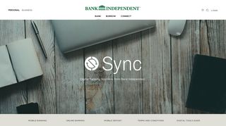 Bank Independent | Sync Personal Banking Digital Tools 24/7/365