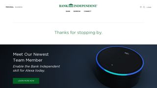 Thanks For Using Bank Independent Online Banking!