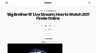 Big Brother 19 Live Stream: Watch 2017 Finale Online | Heavy.com