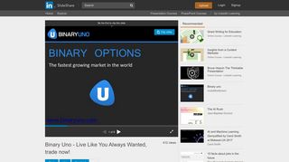 Binary Uno - Live Like You Always Wanted, trade now! - SlideShare