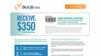 register to make your first donation appointment and start ... - BioLife