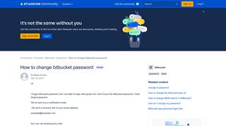 Solved: How to change bitbucket password - Atlassian Community