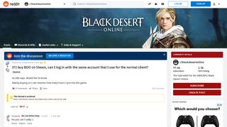 If I buy BDO on Steam, can I log in with the same account that I ...