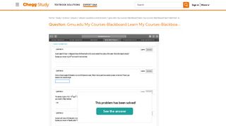 Solved: Gmu.edu My Courses-Blackboard Learn My Courses-Bla ...