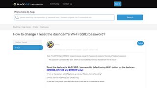 How to change / reset the dashcam's Wi-Fi SSID/password ...
