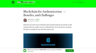 Blockchain for Authentication — Benefits, and Challenges
