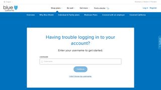 Forgot your username or password? - Blue Shield of California ...