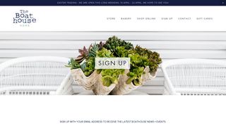 SIGN UP — The Boathouse Home
