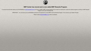BRP Center has moved and is now called BRP Rewards Program.