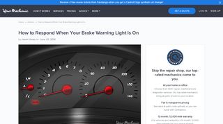 How to Respond When Your Brake Warning Light Is On - YourMechanic