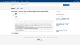 Why can't I login to latte to complete my writing assessment. - Brandeis ...