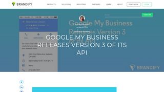 Google My Business Releases Version 3 of its API - Brandify