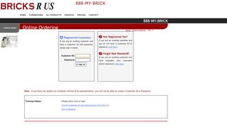 Bricks R Us | Online Ordering | Sign In