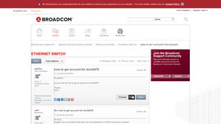how to get account for docSAFE - Broadcom Community Technical ...
