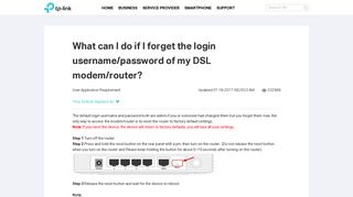 What can I do if I forget the login username/password of my DSL ...