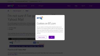 I'm not sure if I've got BT Mail or BT Yahoo! Mail | BT help
