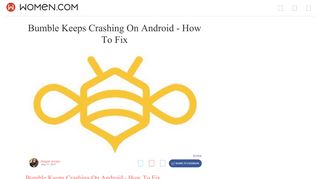 Bumble Keeps Crashing On Android - How To Fix - Women.com
