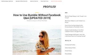 How to Use Bumble Without Facebook Q&A [UPDATED 2019] - Profiled
