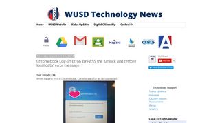 WUSD Ed Tech: Chromebook Log-In Error: BYPASS the 