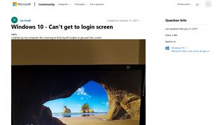 Windows 10 - Can't get to login screen - Microsoft Community