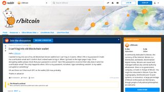 I can't log into old Blockchain wallet : Bitcoin - Reddit