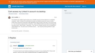 Cant access my Linked In account via desktop | LinkedIn Help Forum