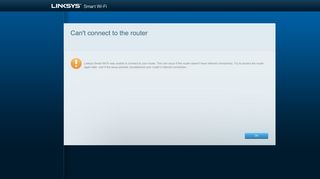 Can't connect to the router - Linksys Smart Wi-Fi