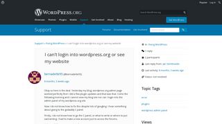I can't login into wordpress.org or see my website | WordPress.org