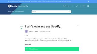 Solved: I can't login and use Spotify. - The Spotify Community