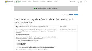 I've connected my Xbox One to Xbox Live before, but I can't connect