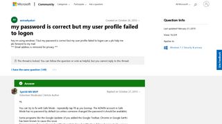 my password is correct but my user profile failed to logon ...