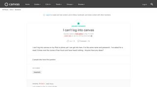 I can't log into canvas | Canvas LMS Community