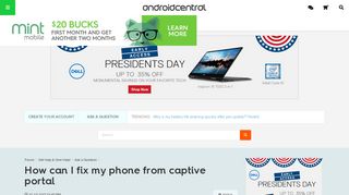 How can I fix my phone from captive portal - Android Forums at ...