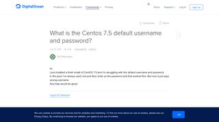 What is the Centos 7.5 default username and password? | DigitalOcean
