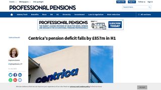 Centrica's pension deficit falls by £857m in H1 - Professional Pensions