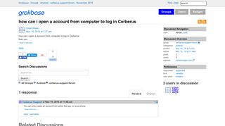 how can i open a account from computer to log in Cerberus - Grokbase