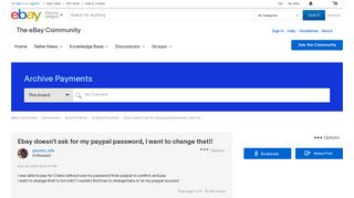 Ebay doesn't ask for my paypal password, I want to... - The eBay ...