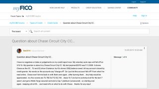 Question about Chase Circuit City CC... - myFICO® Forums - 4359844