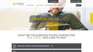 FAQ - Find Answers to Online Banking Questions | Chinook Financial