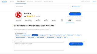 Questions and Answers about Circle K Benefits | Indeed.com