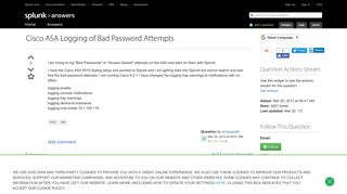 Cisco ASA Logging of Bad Password Attempts - Question | Splunk Answers