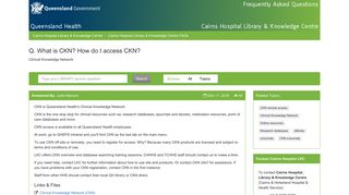 Q. What is CKN? How do I access CKN? - Cairns Hospital Library ...