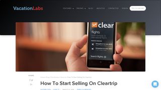 How To Start Selling On Cleartrip | Vacation Labs