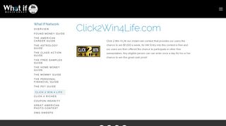 Click 2 Win 4 Life — What If Media Group