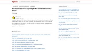 How to recover my old photos from CM security vault - Quora